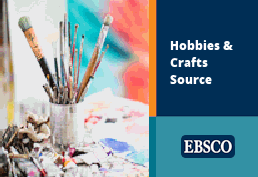 EBSCO's Hobbies and crafts source