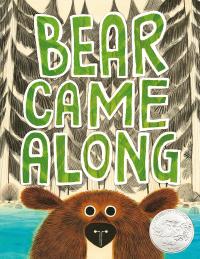 Bear came along